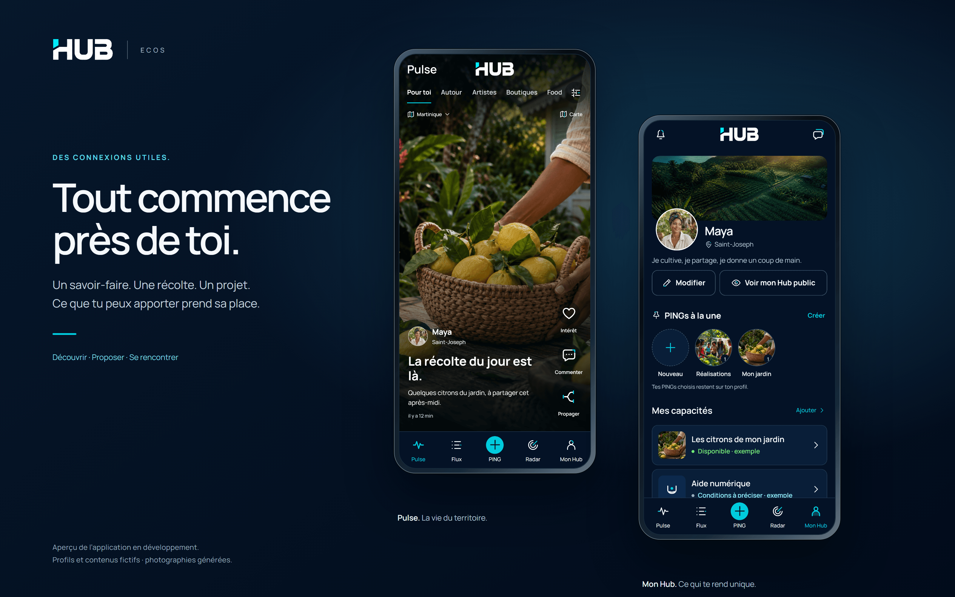 Aperçu de l’application HUB : Pulse montre une récolte locale et Mon Hub présente les capacités d’un profil fictif.